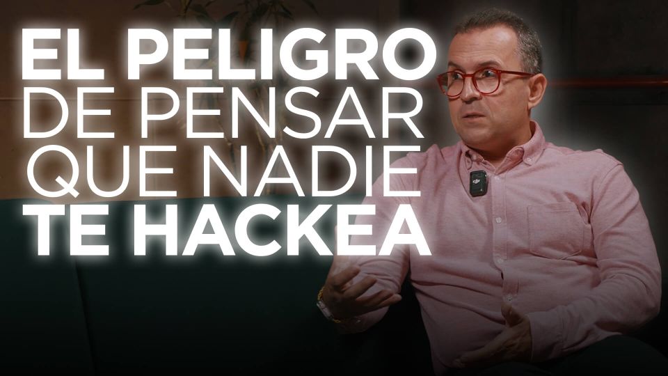 El peligro de pensar que nadie te hackea